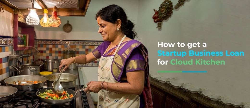 Business Loan​ for Cloud Kitchen