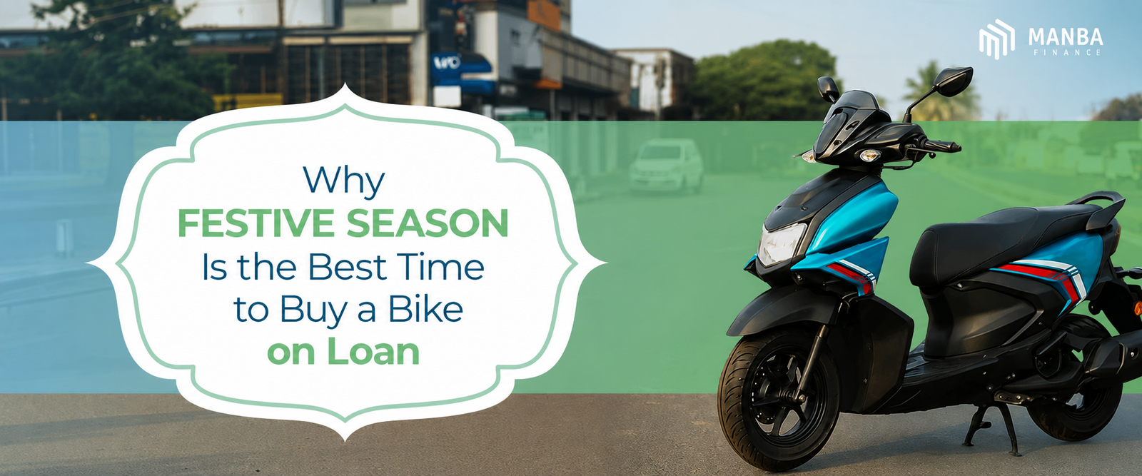 Festive Bike loan | Manba Finance
